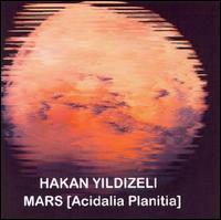 Hakan Yildizeli - Mars (Acidalia Planitia) lyrics