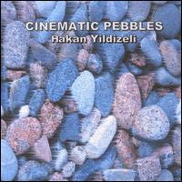 Hakan Yildizeli - Cinematic Pebbles lyrics