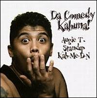 Augie Tulba - Da Comedy Kahuna! lyrics