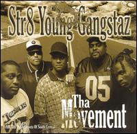 Str8 Young Gangstaz - Tha Movement lyrics