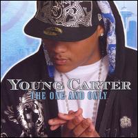Young Carter - The One And Only lyrics