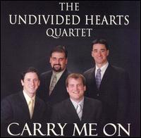 The Undivided Hearts Quartets - Carry Me On lyrics
