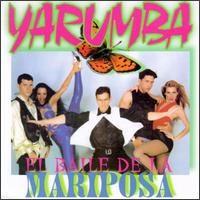 Grupo Yarumba - El Baile de la Mariposa lyrics
