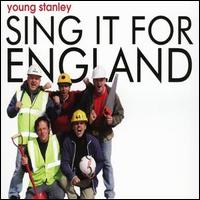 Young Stanley - Sing It for England lyrics