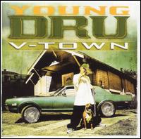 Young Dru - V-Town lyrics