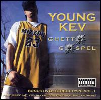 Young Kev - Ghetto Gospel lyrics