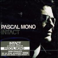 Pascal Mono - Intact lyrics