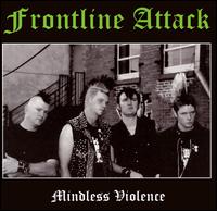 Frontline Attack - Mindless Violence lyrics