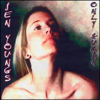 Jen Youngs - Only Human lyrics