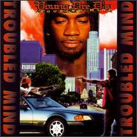 Young Dre D - Troubled Mind lyrics