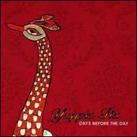 Yuppie Flu - Days Before the Day lyrics