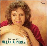 Melania Perez - Luz del Aire lyrics