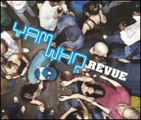 Yam Who - The Yam Who? Revue lyrics