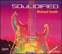 Richard Smith - Soulidified lyrics