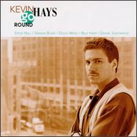Kevin Hays - Go Round lyrics