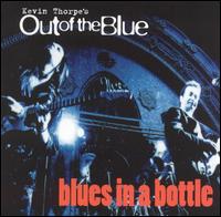 Out of the Blue - Blues in a Bottle lyrics