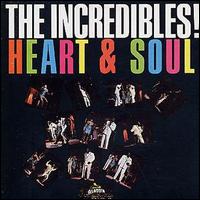 The Incredibles - Heart & Soul lyrics