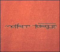 Rudresh Mahanthappa - Mother Tongue lyrics