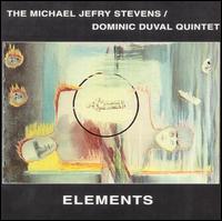 Michael Jefry Stevens - Elements lyrics