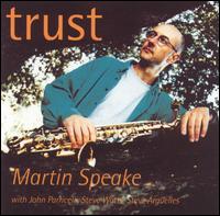 Martin Speake - Trust lyrics