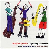 Martin Speake - Exploring Standards lyrics