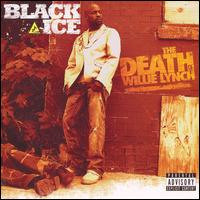 Black Ice - The Death of Willie Lynch lyrics
