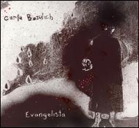 Carla Bozulich - Evangelista lyrics