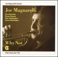 Joe Magnarelli - Why Not lyrics