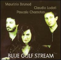 Maurizio Brunod - Blue Gulf Stream lyrics