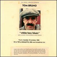 Tom Bruno - White Boy Blues lyrics