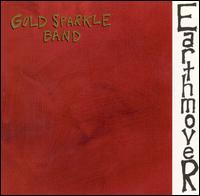 Gold Sparkle Band - Earthmover lyrics