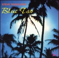 Steve Tavaglione - Blue Tav lyrics