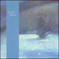 Ellen Rowe - Sylvan Way lyrics