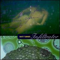Matt Turner - Infiltrator lyrics