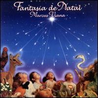 Marcus Viana - Fantasia de Natal lyrics