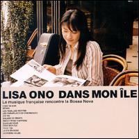 Lisa Ono - Lisa Ono Dans Mon Ile lyrics
