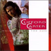 Cliff Carter - Walkin' into the Sun lyrics