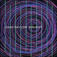 John Taylor - Insight lyrics