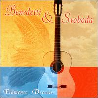 Benedetti & Svoboda - Flamenco Dreams lyrics
