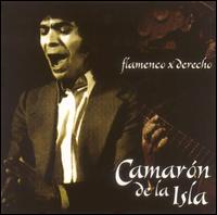 El Camarn de la Isla - Flamenco X Derecho lyrics