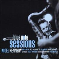 Nigel Kennedy - Blue Note Sessions lyrics