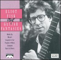 Eliot Fisk - Guitar Fantasies lyrics