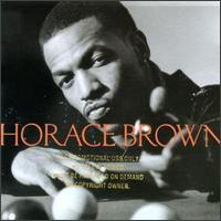 Horace Brown - Horace Brown lyrics