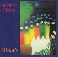 Michael Colina - Rituals lyrics