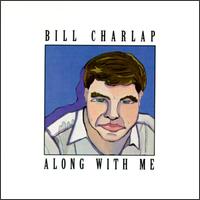 Bill Charlap - Along With Me lyrics