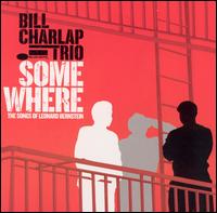 Bill Charlap - Somewhere: The Songs of Leonard Bernstein lyrics