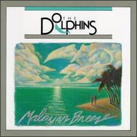 The Dolphins - Malayan Breeze lyrics