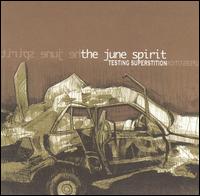 The June Spirit - Testing Superstition lyrics