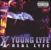 Young Lyfe - Real Lyfe lyrics