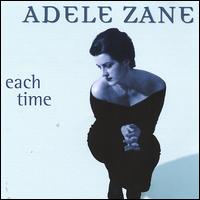 Adele Zane - Each Time lyrics